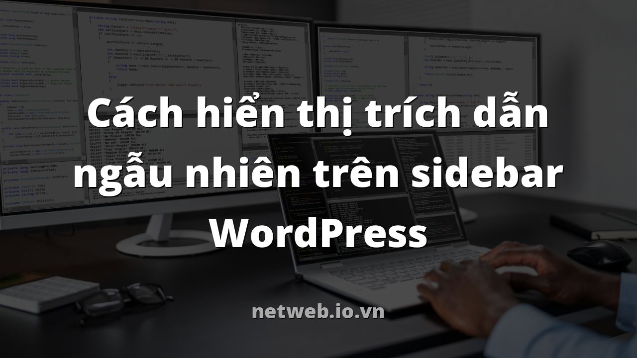 Cách hiển thị trích dẫn ngẫu nhiên trên sidebar WordPress