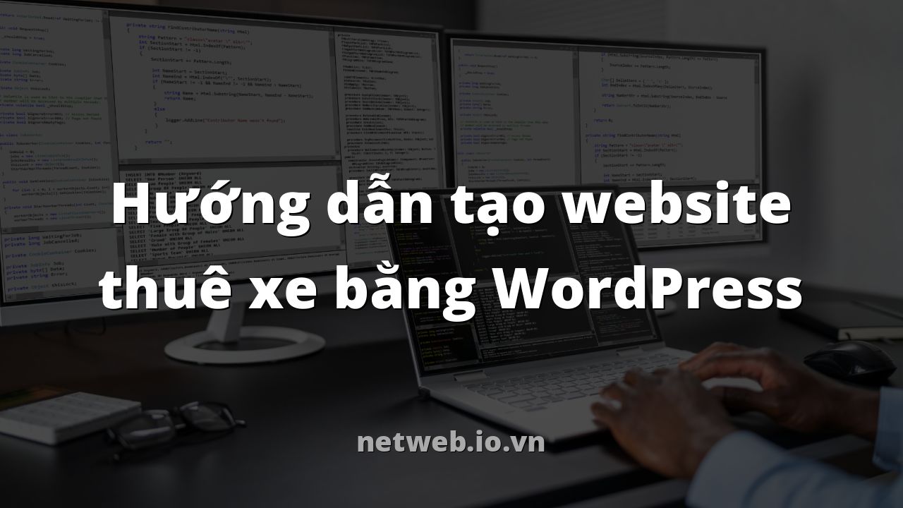 Hướng dẫn tạo website thuê xe bằng WordPress