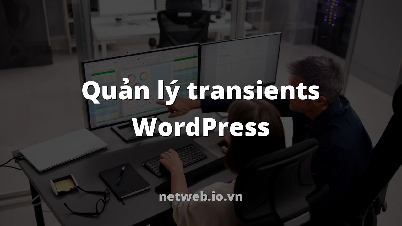 Quản lý transients WordPress