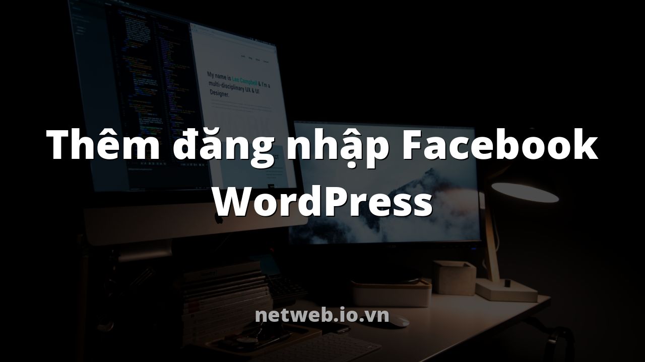 Thêm đăng nhập Facebook WordPress
