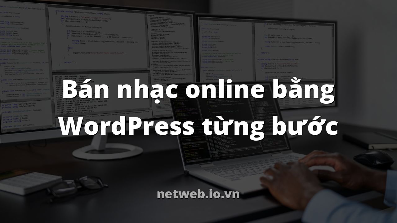Bán nhạc online bằng WordPress từng bước