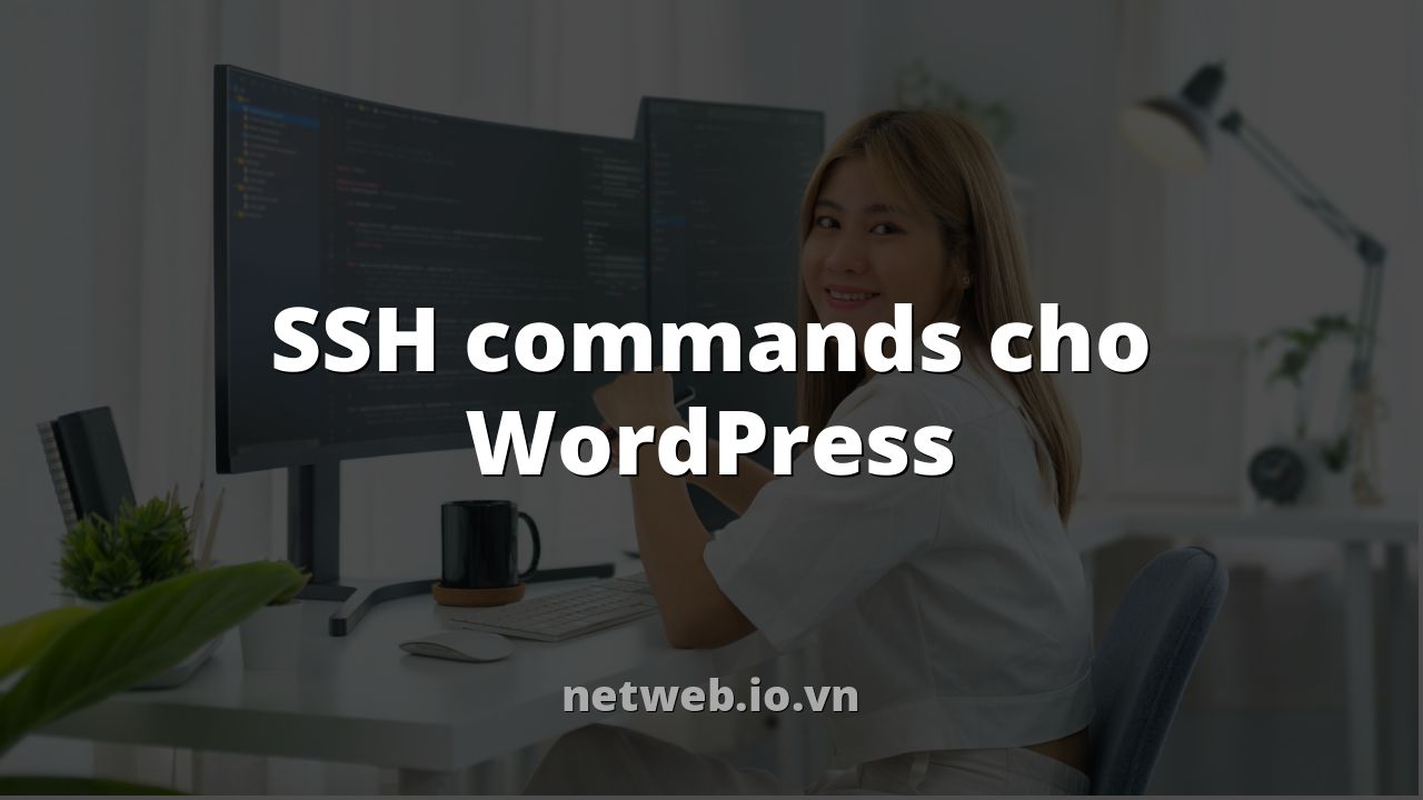 SSH commands cho WordPress