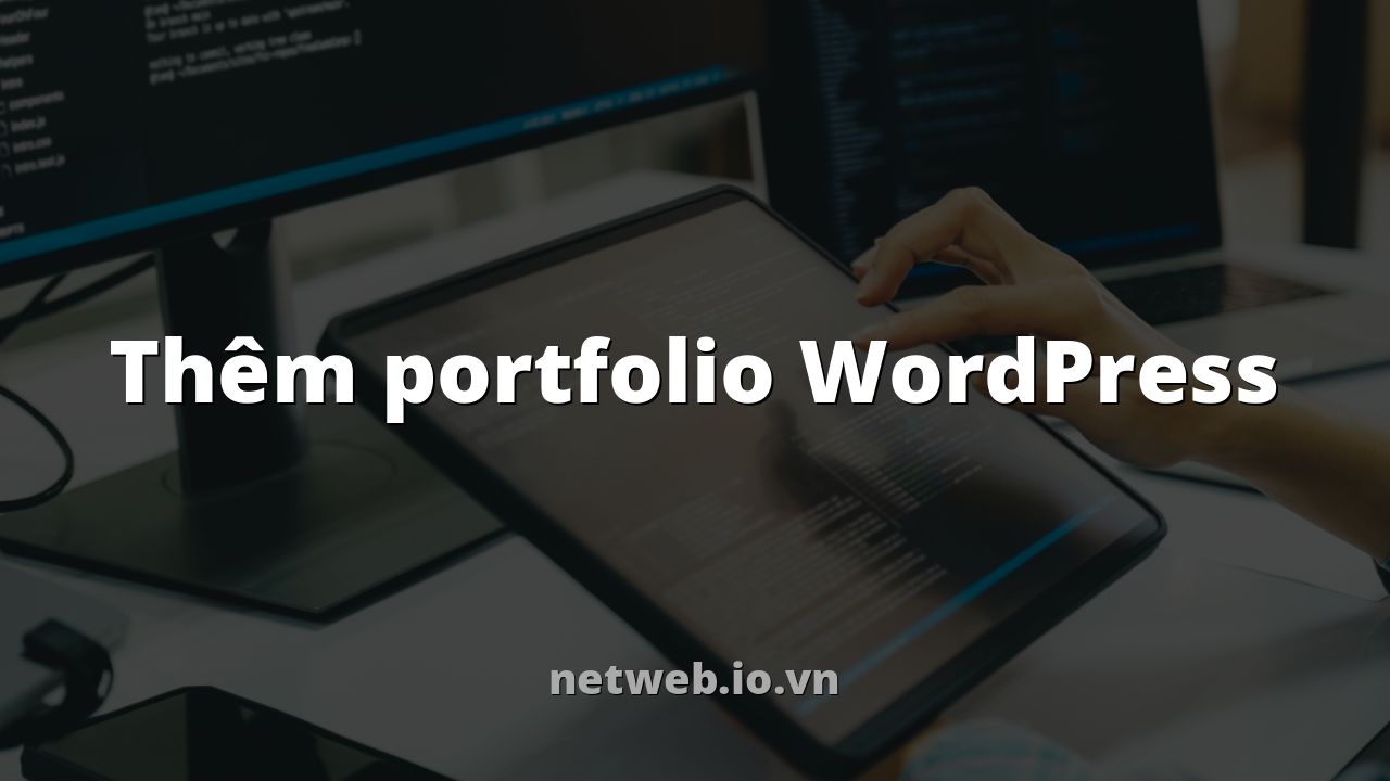 Thêm portfolio WordPress