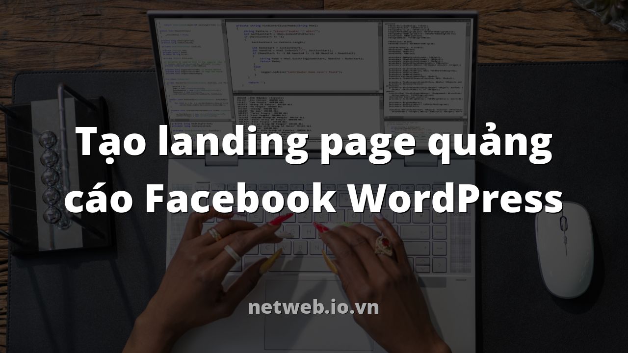 Tạo landing page quảng cáo Facebook WordPress