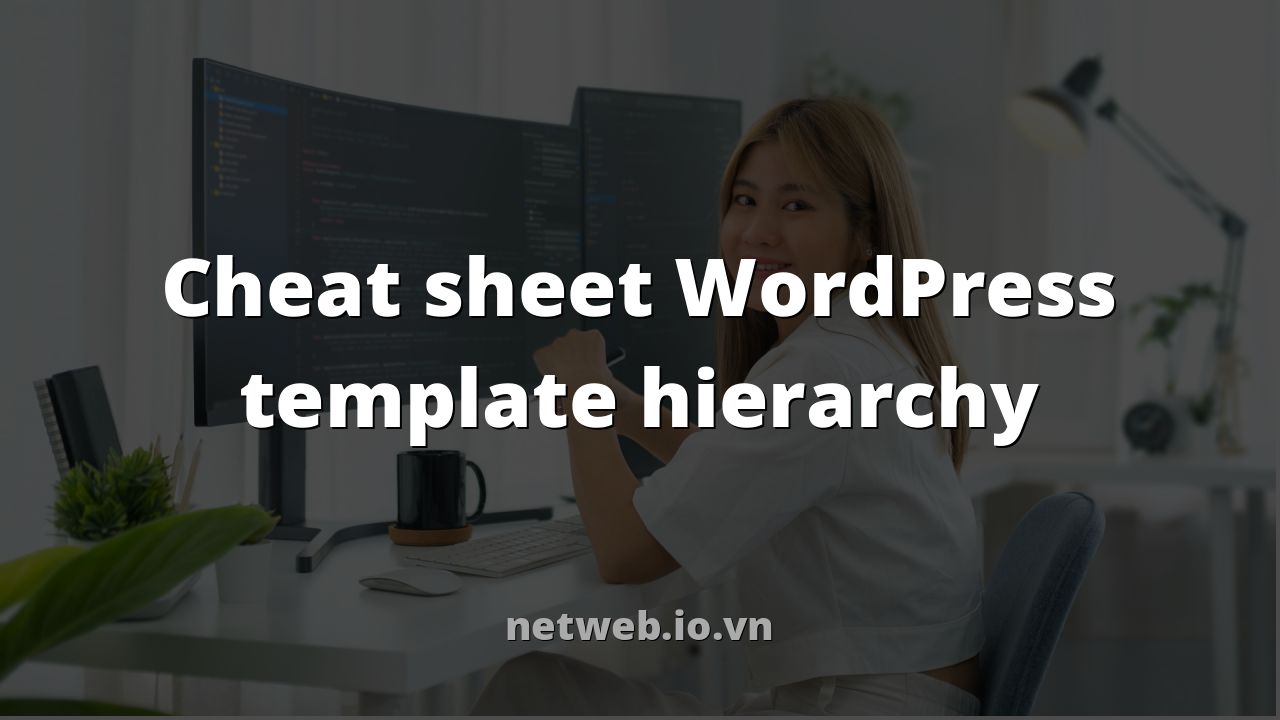 Cheat sheet WordPress template hierarchy