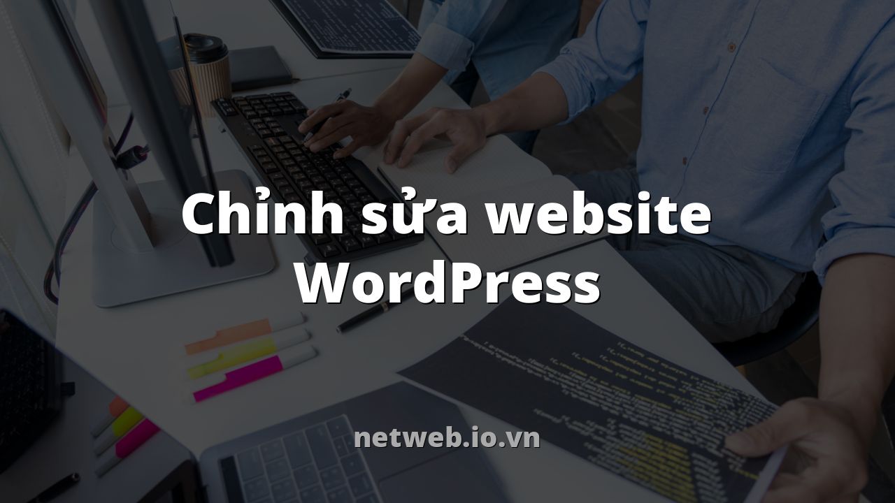 Chỉnh sửa website WordPress