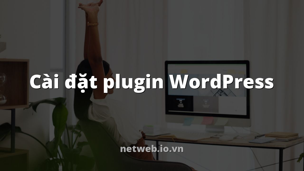 Cài đặt plugin WordPress