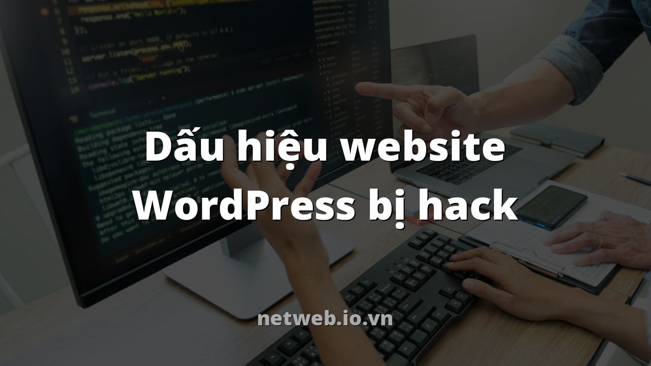 Dấu hiệu website WordPress bị hack