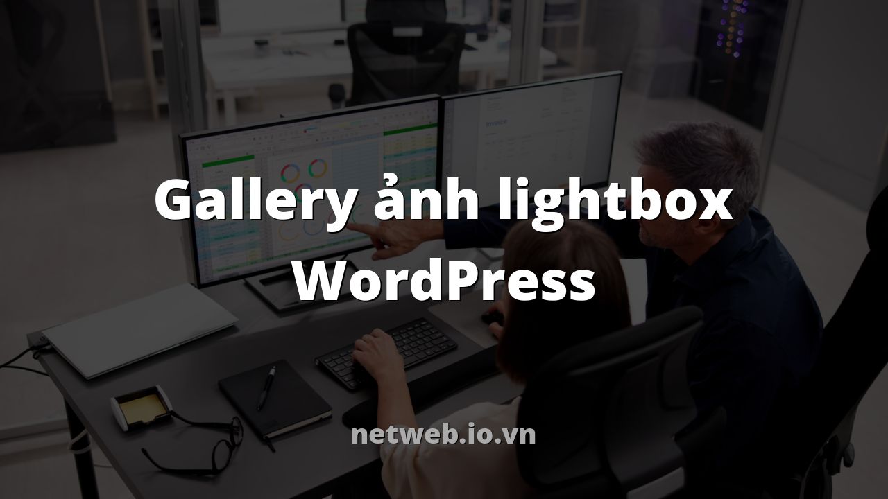 Gallery ảnh lightbox WordPress