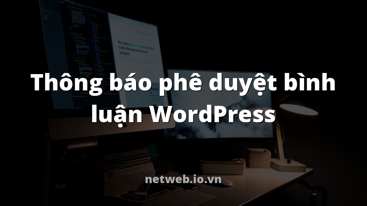 Thông báo phê duyệt bình luận WordPress