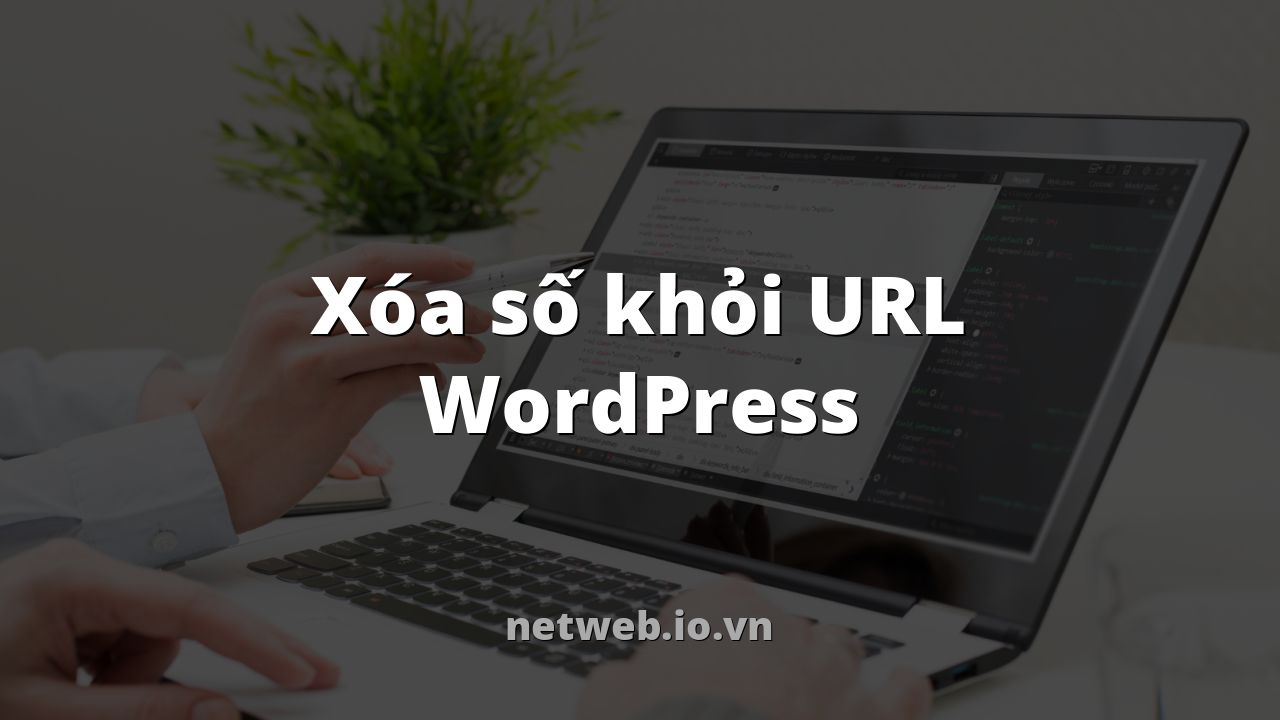 Xóa số khỏi URL WordPress