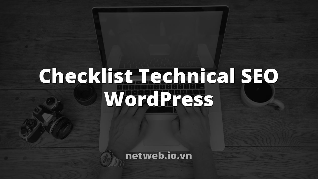 Checklist Technical SEO WordPress