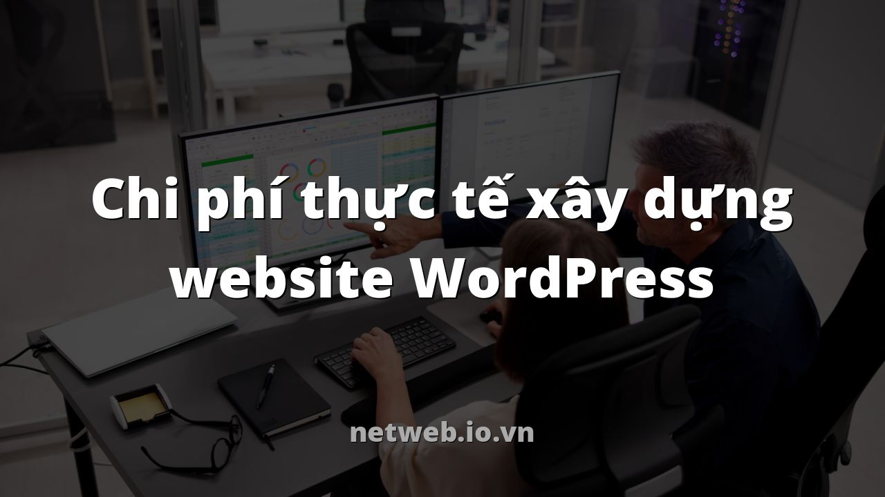 Chi phí thực tế xây dựng website WordPress