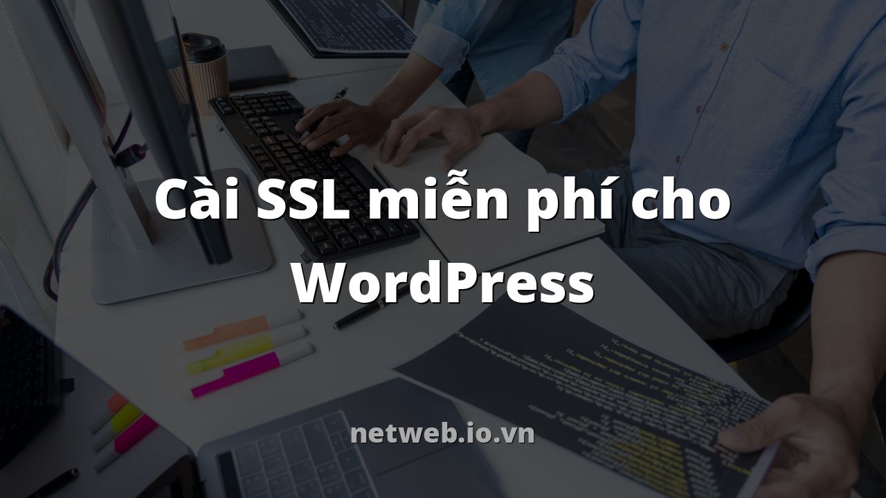 Cài SSL miễn phí cho WordPress