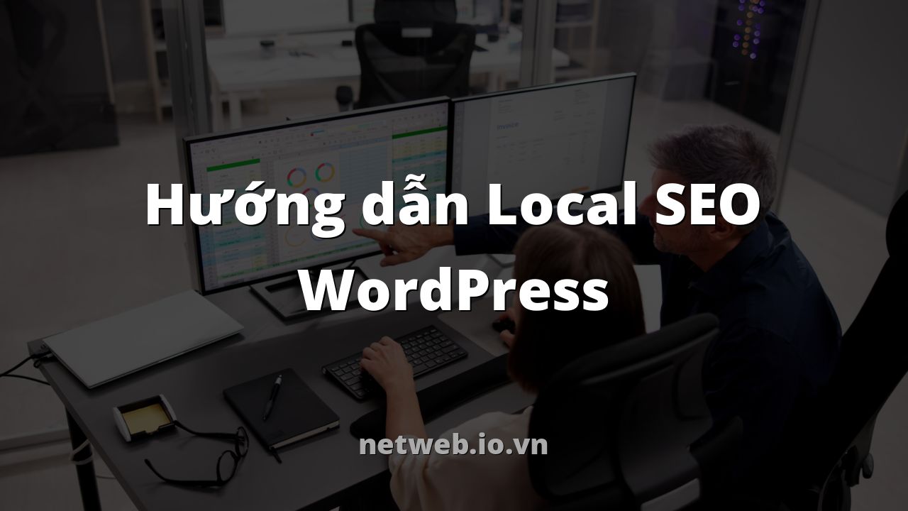 Hướng dẫn Local SEO WordPress