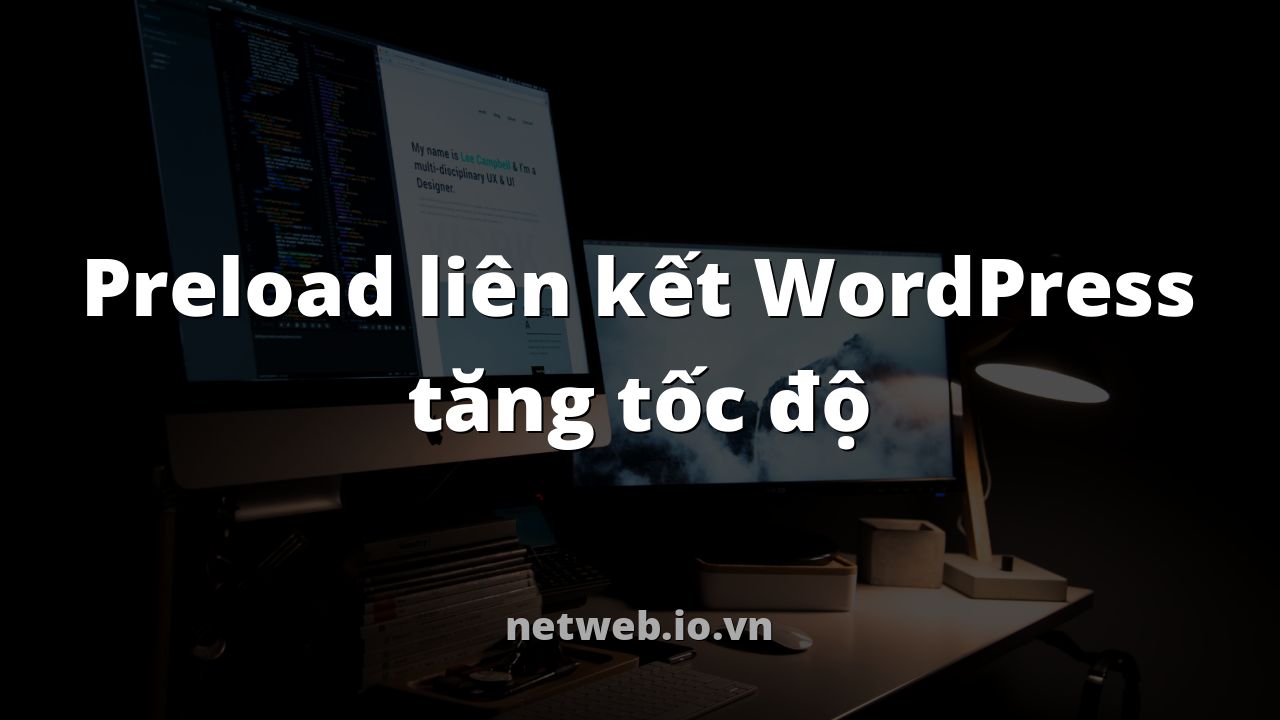 Preload liên kết WordPress tăng tốc độ