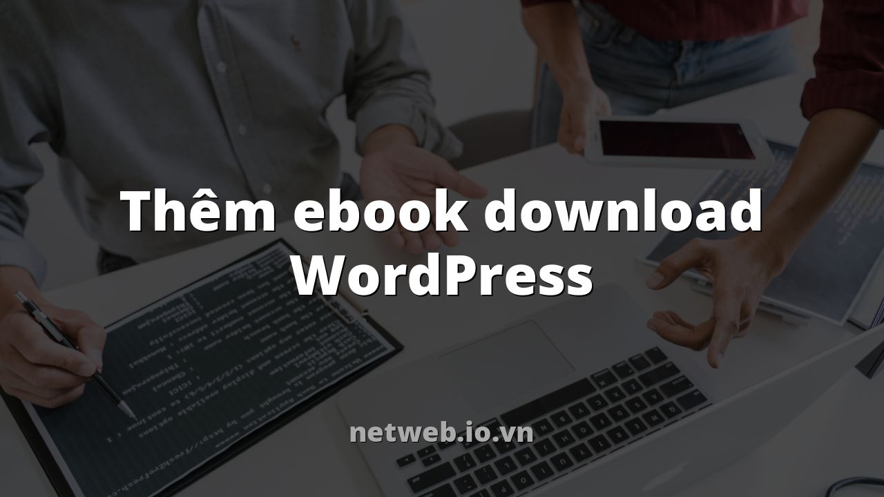 Thêm ebook download WordPress