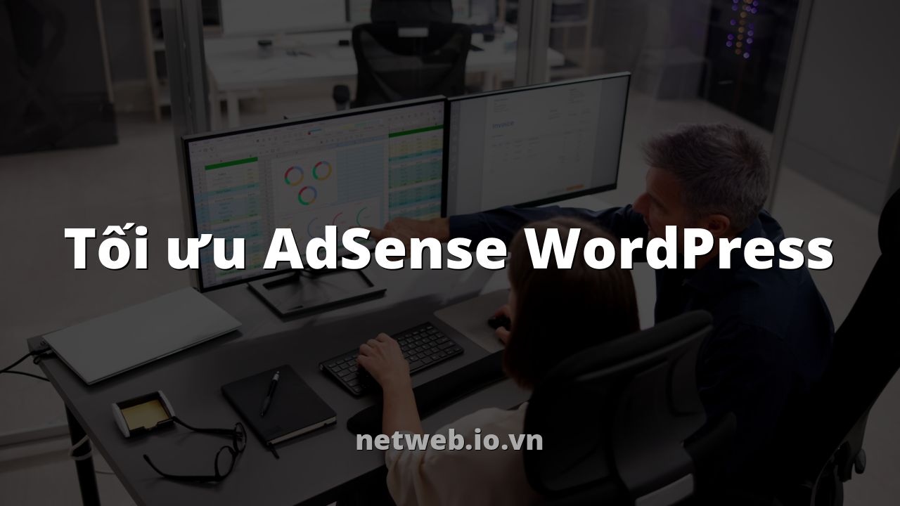 Tối ưu AdSense WordPress